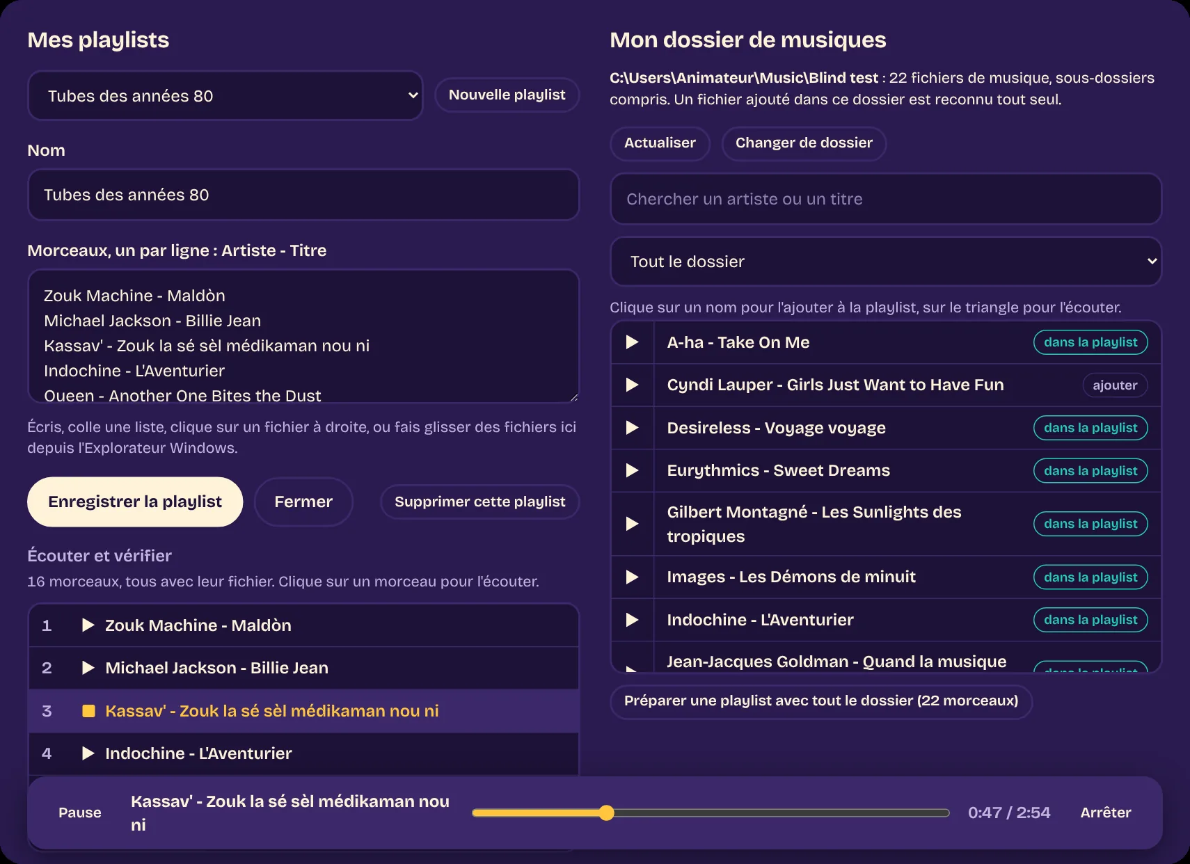 La fenêtre « Mes playlists » : à gauche la playlist « Tubes des années 80 » et ses 16 morceaux, tous avec leur fichier ; à droite le dossier de musiques, où chaque fichier s'ajoute d'un clic ; en bas, le lecteur.